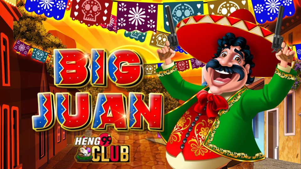 Big Juan-"slot"