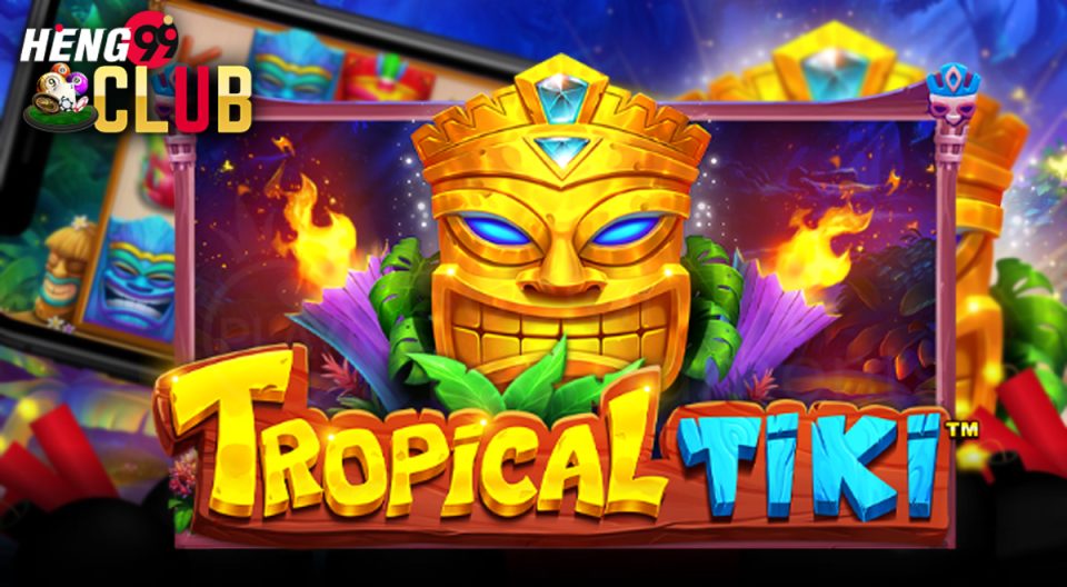 Tropical Tiki™